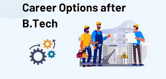 career option after b tech